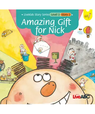 書封 Level3 Story2：Amazing Gift for Nick【有聲】